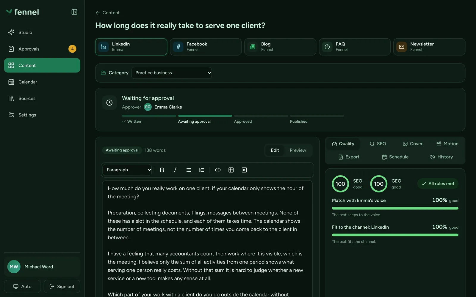 A LinkedIn text waiting for approval from the founder, with the editor on the left and the quality panel on the right showing SEO 100, GEO 100, voice match 100 percent and channel fit 100 percent (dark theme)