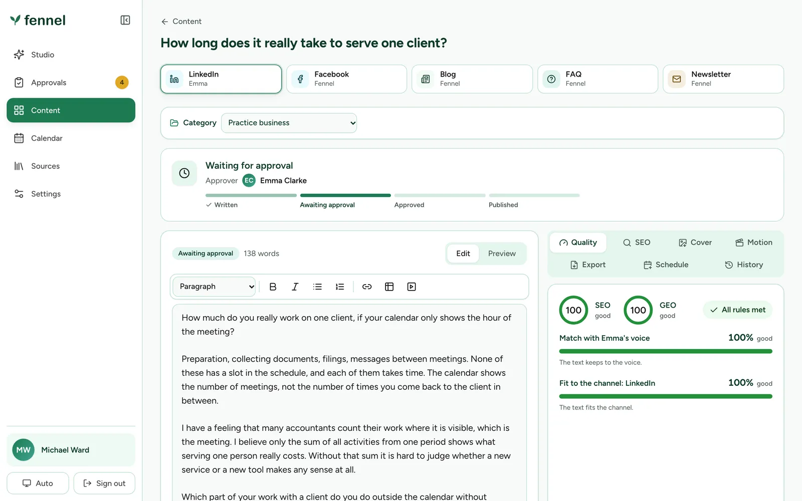 A LinkedIn text waiting for approval from the founder, with the editor on the left and the quality panel on the right showing SEO 100, GEO 100, voice match 100 percent and channel fit 100 percent